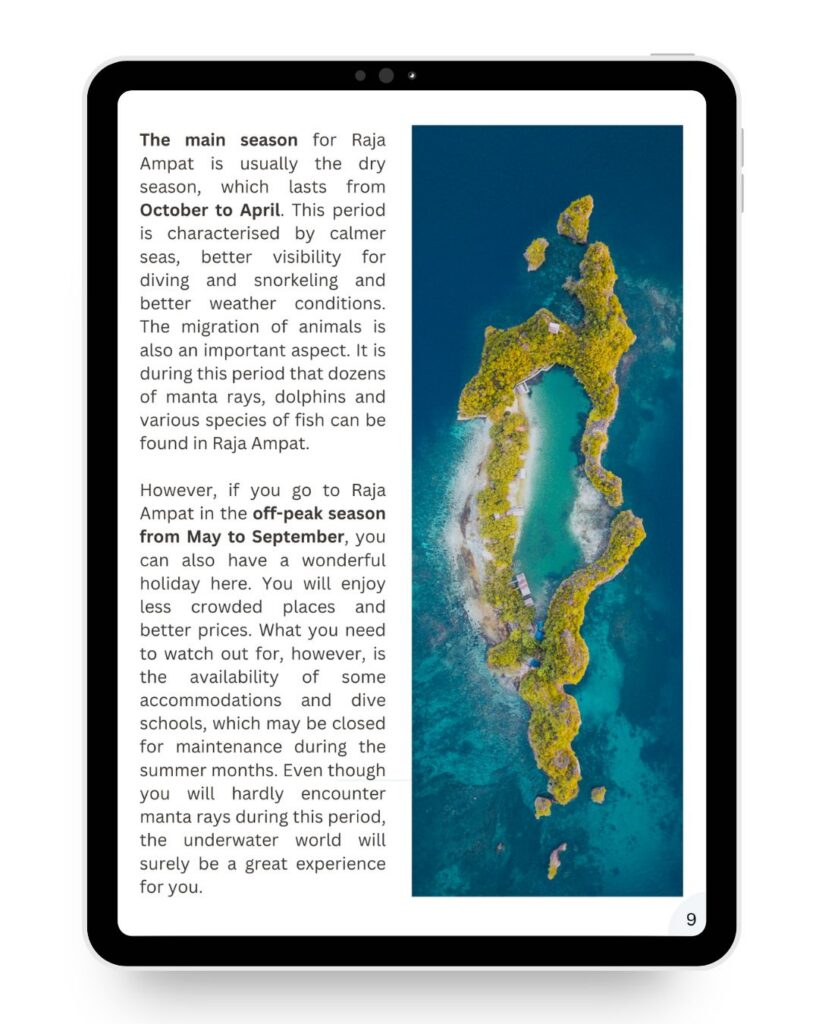 When is the peak season in Raja Ampat?